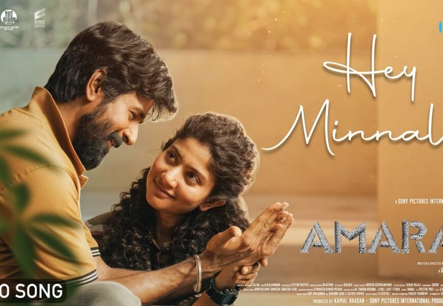 Hey Minnale Song From Amaran